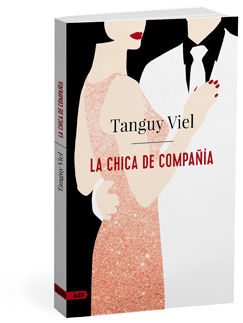 La chica de compañía - Tanguy  Viel 