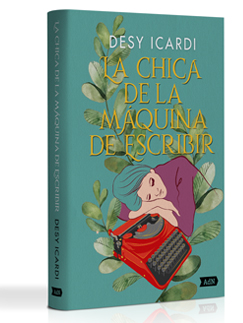 La chica de la máquina de escribir - Desy  Icardi 