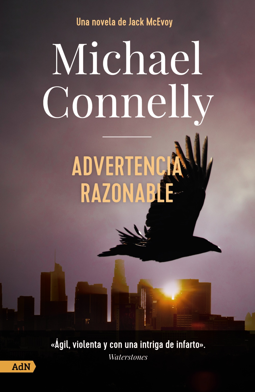 Advertencia razonable - Michael  Connelly 