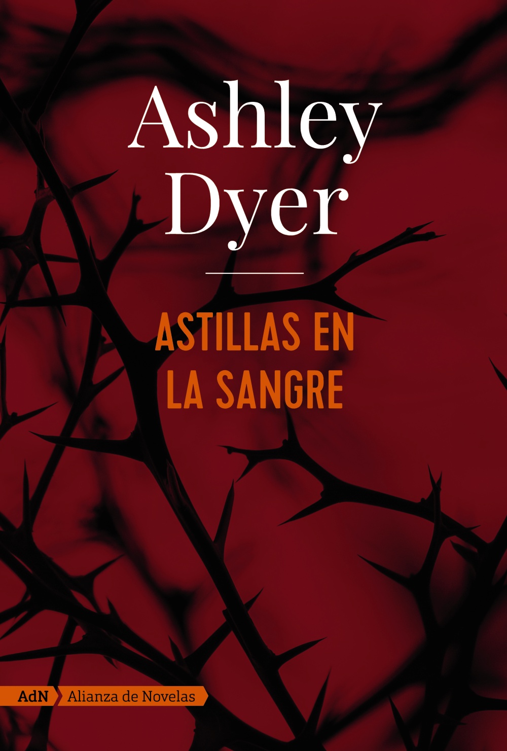 Astillas en la sangre -   