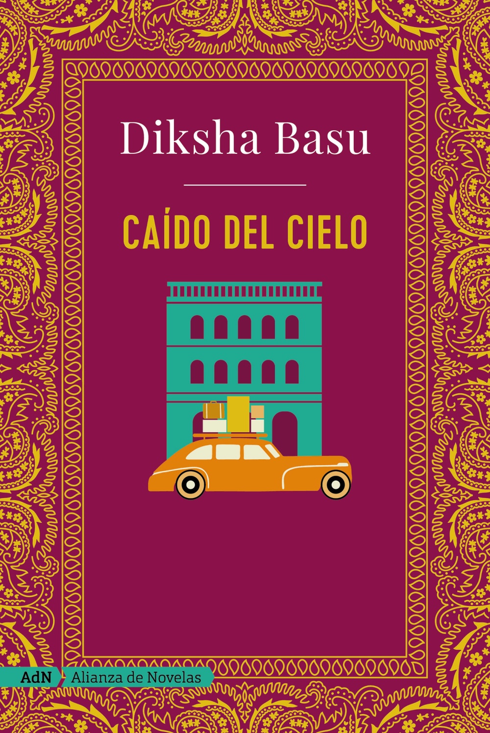 Caído del cielo  - Diksha  Basu 