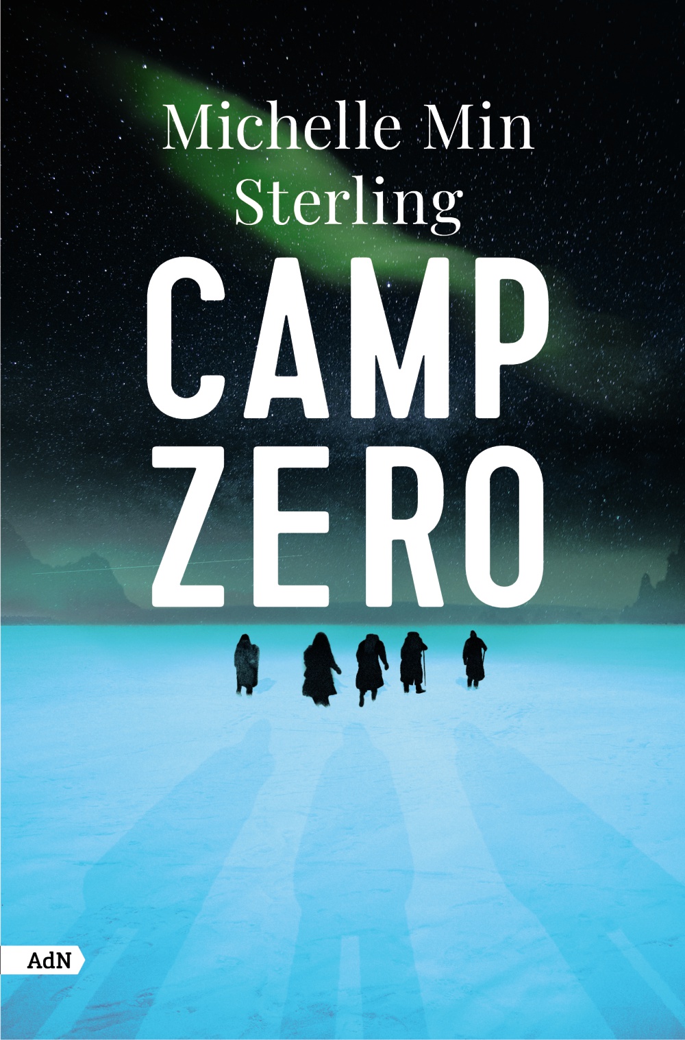 Camp Zero - Michelle Min  Sterling 