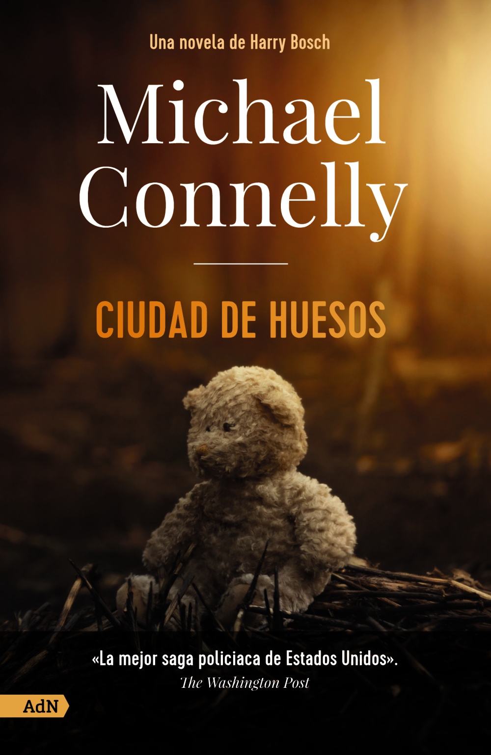 Ciudad de huesos - Michael  Connelly 