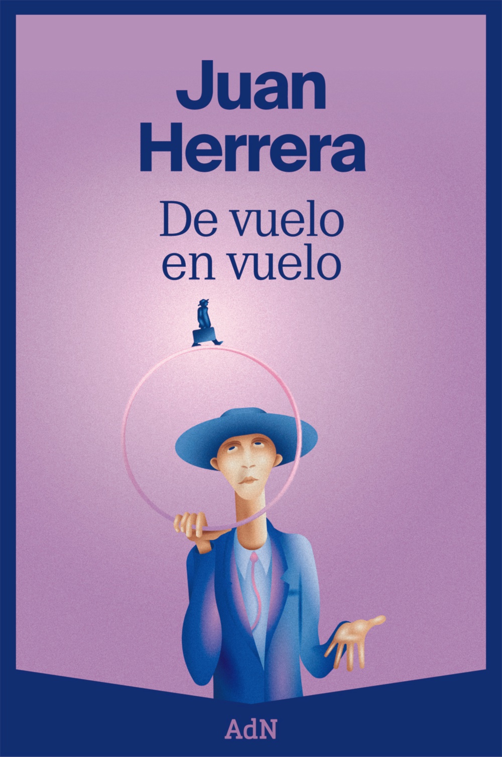 De vuelo en vuelo - Juan  Herrera 