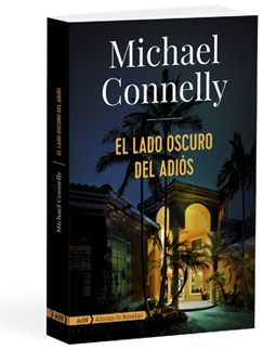 El lado oscuro del adiós - Michael  Connelly 