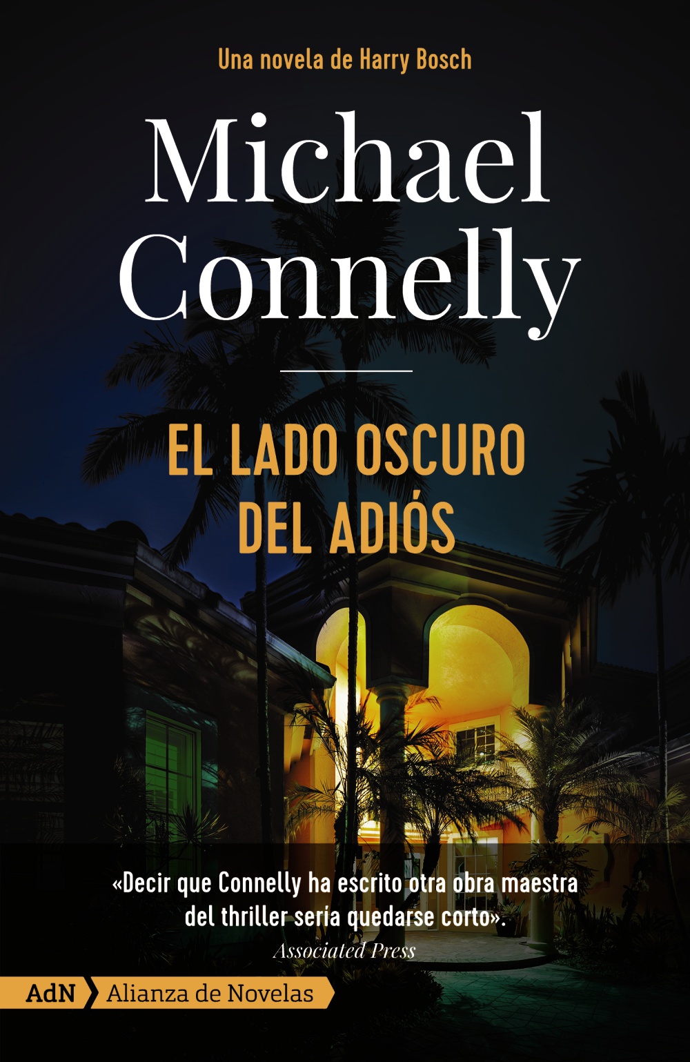 El lado oscuro del adiós - Michael  Connelly 