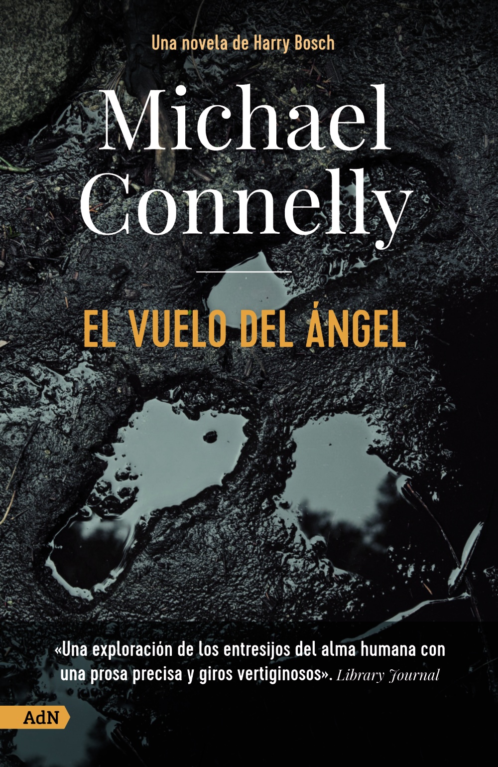 El vuelo del ángel - Michael  Connelly 