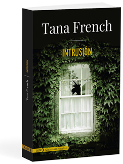 Intrusión  - Tana  French 