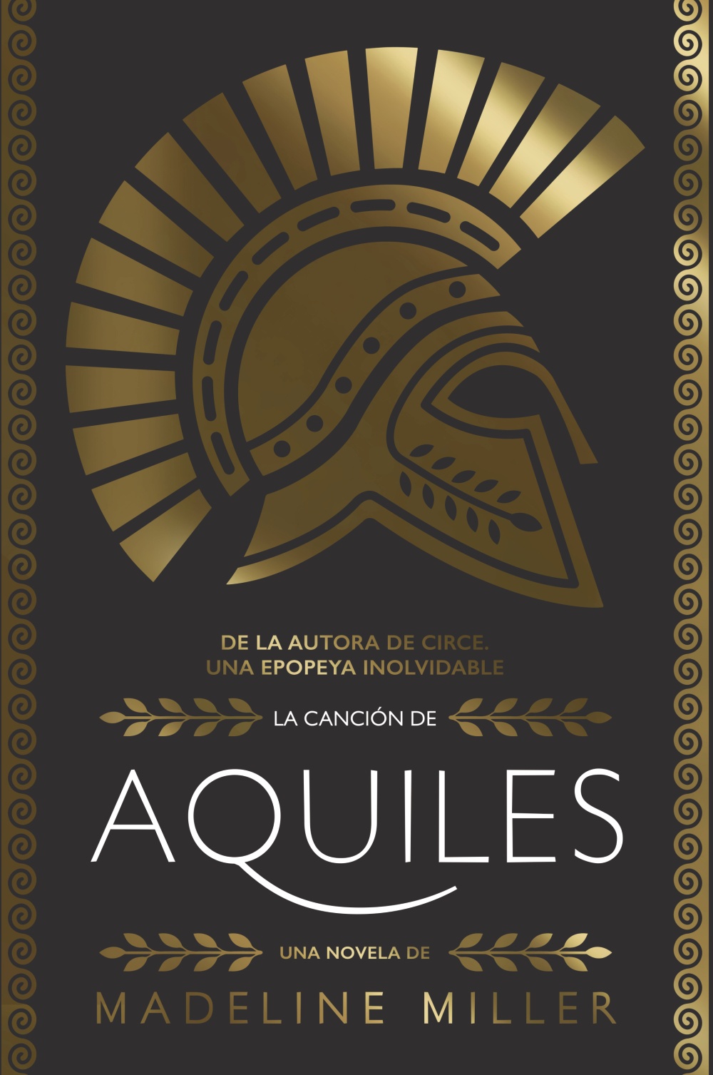 La canción de Aquiles - Madeline Miller 