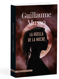 La huella de la noche - Guillaume  Musso 