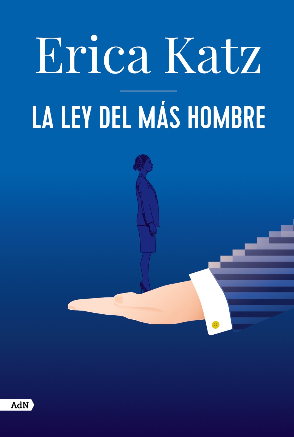 La ley del más hombre -   