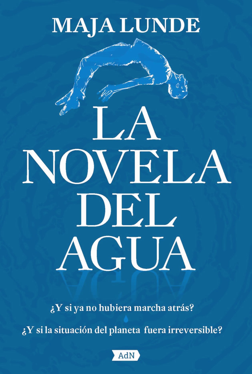 La novela del agua -   