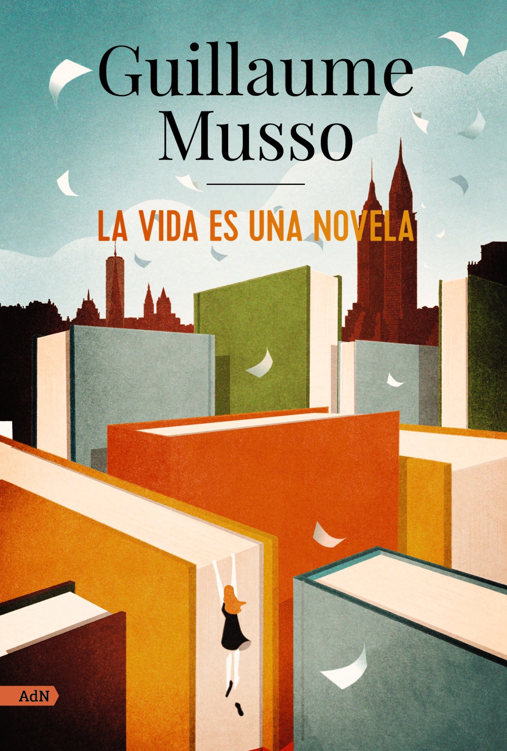 La vida es una novela - Guillaume  Musso 
