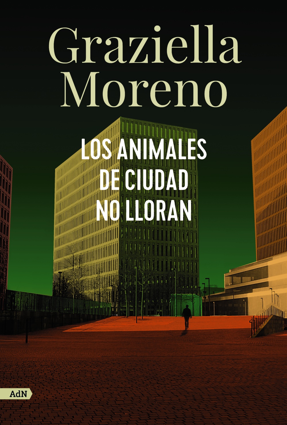 Los animales de ciudad no lloran -   