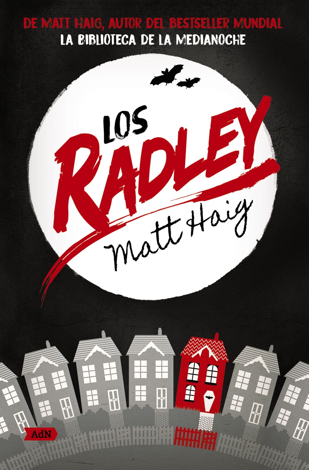 Los Radley -   