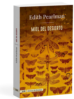 Miel del desierto - Edith  Pearlman 