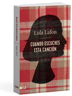Cuando escuches esta canción - Lola  Lafon 