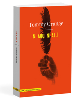 Ni aquí ni allí - Tommy  Orange 
