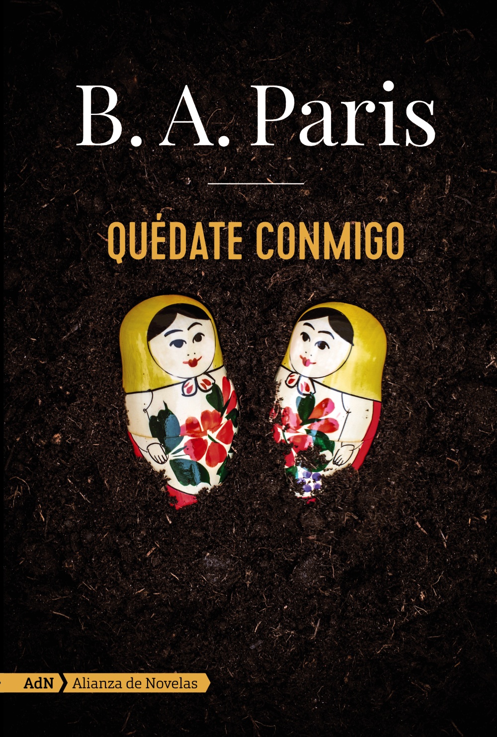 Quédate conmigo  - B. A.  Paris 