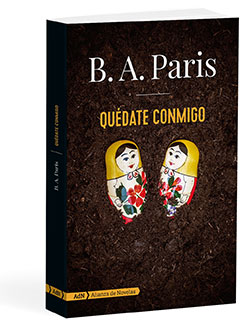 Quédate conmigo  - B. A.  Paris 